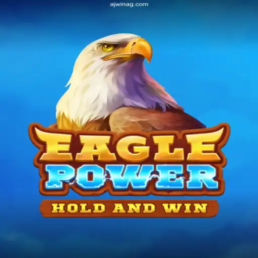 Discover the Thrills of EaglePower: Your Ultimate Gaming Experience